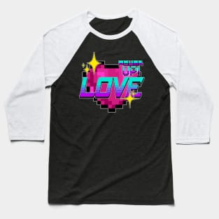 Cute Gamer Love Power UP! Pixel Style Baseball T-Shirt